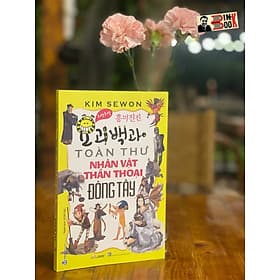 (minh họa in màu) TOÀN THƯ NHÂN VẬT THẦN THOẠI ĐÔNG TÂY - Kim Sewon - Văn Lang - Do