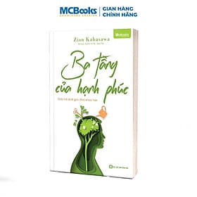 Ba Tầng Của Hạnh Phúc - Giải mã dưới góc nhìn khoa học - Unibooks - Go