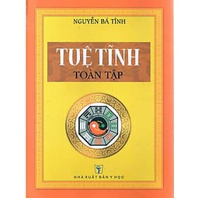 Tuệ Tĩnh Toàn Tập - Chính Thông Book - Tuệ Tinh