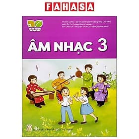 Sách Giáo Khoa Âm Nhạc 3 (Kết Nối) (Chuẩn) - Nhà xuất bản Larousse
