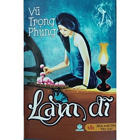 Sách Làm Đĩ Vũ Trọng Phụng - ndbooks - 