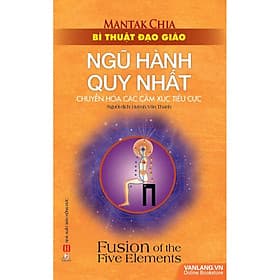 Sách Bí Thuật Đạo Giáo – Ngũ Hành Quy Nhất - VanLangBooks