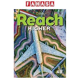 Sách ngoại văn: Reach Higher 4B - Student's Book And Online Practice With eBook - An
