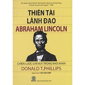 Thiên Tài Lãnh Đạo Abraham Lincoln - Vân Vũ