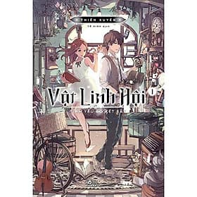 Sách Vật linh hội (Tập 1) - Tình yêu bỏ két sắt - Nhã Nam - BẢN QUYỀN - Linh Linh