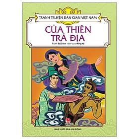 Tranh Truyện Dân Gian Việt Nam - Của Thiên Trả Địa - Kim Dân