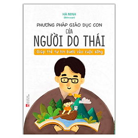 Sách Phương Pháp Giáo Dục Con Của Người Do Thái - Trần Hân