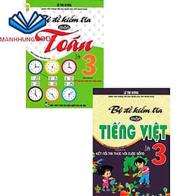combo bộ đề kiểm tra môn tiếng việt - toán lớp 3 (dùng kèm sách giáo khoa kết nối bộ 2 cuốn)