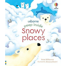 Sách tương tác tiếng Anh - Peep inside Snowy Places - Usborn