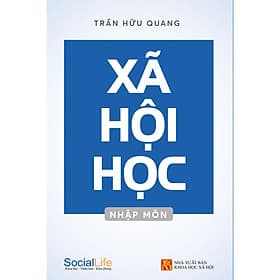 Xã Hội Học Nhập Môn - Nha Nha
