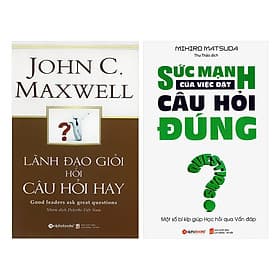Combo Nghệ Thuật Đặt Câu Hỏi Của Lãnh Đạo (Lãnh Đạo Giỏi Hỏi Câu Hỏi Hay + Sức Mạnh Của Việc Đặt Câu Hỏi Đúng)(2 Cuốn) - Làn