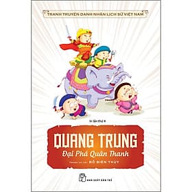 Sách QUANG TRUNG ĐẠI PHÁ QUÂN THANH