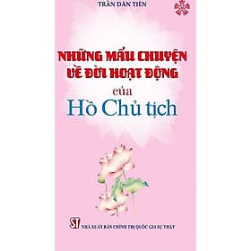 Sách Những mẩu chuyện về đời hoạt động của Hồ Chủ tịch