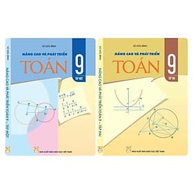 Combo Nâng cao và phát triển Toán lớp 9 tập 1+2 - NXB Giáo Dục