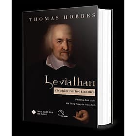 LEVIATHAN - Tác Phẩm Triết Học Kinh Điển (Thomas Hobbes) - Sách bìa cứng - Thomas Hobbes