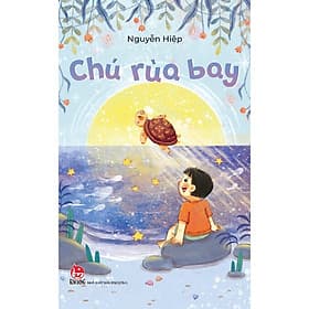 Truyện - Chú Rùa Bay - Kim Ba