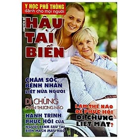 Y Học Phổ Thông Dành Cho Mọi Người - Chuyên Đề: Hậu Tai Biến - Rien Ono