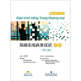Sách Giáo Trình Tiếng Trung Thương Mại - Bản Thứ 3 - Tập 2 - Thương Thương