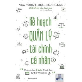Kế Hoạch Quản Lý Tài Chính Cá Nhân - Phương Pháp 9 Bước Để Đặt Được Tự Do Tài Chính - Phương Ly