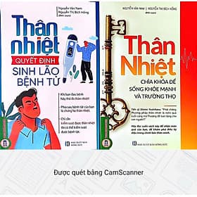 Combo Sách Thân nhiệt - Quyết định sinh lão bệnh tử và Chìa khóa để sống khỏe mạnh và trường thọ - Văn