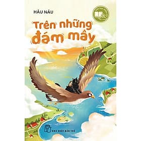Sách Văn Học Thiếu Nhi: Trên Những Đám Mây - Văn