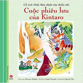 Kim Đồng - Cổ tích Nhật Bản dành cho thiếu nhi - Cuộc phiêu lưu của Kintaro (2019) - Kim Hyojin