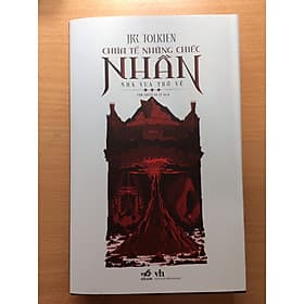 CHÚA TỂ NHỮNG CHIẾC NHẪN (TẬP 3) - NHÀ VUA TRỞ VỀ (TB 2021) - Nhã Nam