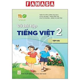 VBT Tiếng Việt 2 - Tập 2 (Bộ Sách Kết Nối Tri Thức Với Cuộc Sống) (2023) - Tri Thức