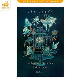 Những chuyện tình thế kỷ mới (Nhã Nam HCM) - Nhã Nam