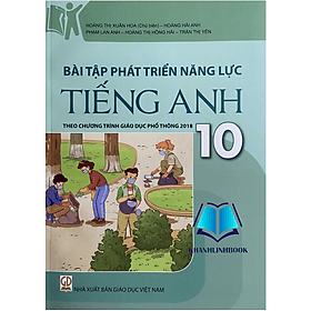 Bài tập phát triển năng lực Tiếng Anh 10