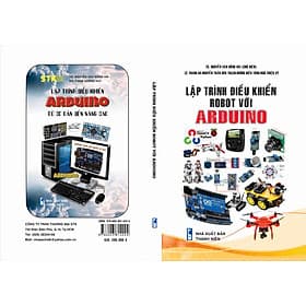 LẬP TRÌNH ĐIỀU KHIỂN ROBOT VỚI ARDUINO - Thương Thương