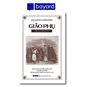 GIÁO PHỤ - Tập I - Thế Kỷ I-IV - G