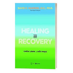 Healing and Recovery – Chữa lành và Hồi phục - Làn