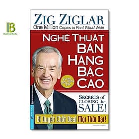 Nghệ Thuật Bán Hàng Bậc Cao - Zig Ziglar - First News - Việt Hà