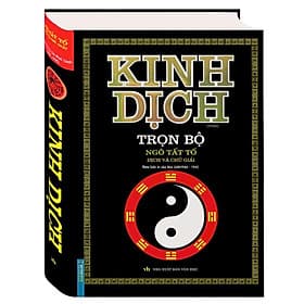Kinh Dịch Trọn Bộ - Theo Bản In Của Mai Lĩnh 1944 - 1945 - Bìa Đen - Minh Thắng - Theo Theobald