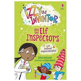 Sách ngoại văn: Izzy The Inventor And The Elf Inspectors - Usborn