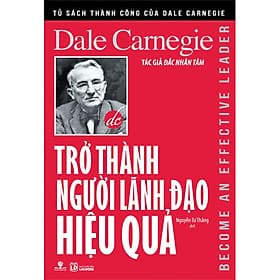 Trở Thành Người Lãnh Đạo Hiệu Quả - Phương Phương