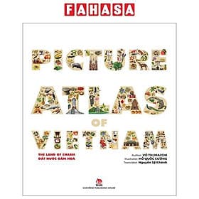 Picture Atlas Of Vietnam - The Land Of Charm - Đất Nước Gấm Hoa - Kim