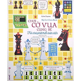 Chơi Cờ Vua Cùng Bé: Trò Chơi Phát Triển Toàn Diện - Vũ