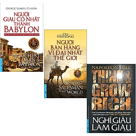 Combo 3Q: Người Bán Hàng Vĩ Đại Nhất Thế Giới + Nghĩ Giàu Và Làm Giàu + Người Giàu Có Nhất Thành Babylon (Top Sách Bán Chạy Nhất Mọi Thời Đại) - Lâm Hà