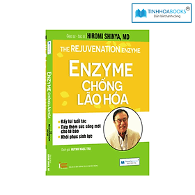 Sách Enzyme chống lão hoá - Đẩy lùi tuổi tác (TB) - Én