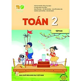 Sách giáo khoa Toán 2- tập hai- Kết Nối Tri Thức Với Cuộc Sống (Kèm Nilon bọc Sách) - Nhà xuất bản Larousse