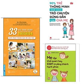 Combo 3 Cuốn Sách Nuôi Dạy Con Hay Nhất : 90% Trẻ Thông Minh Nhờ Cách Trò Chuyện Đúng Đắn Của Cha Mẹ + Kinh Nghiệm Từ Nước Nhật - Mẹ Tập Thói Quen Hay, Con Trưởng Thành Hạnh Phúc + 33 Bài Thực Hành Theo Phương Pháp Shichida - Giúp Phát Triển Não Bộ Cho - Chuyện