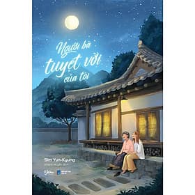 Người Bà Tuyệt Vời Của Tôi - AZ Việt Nam - Nam Việt