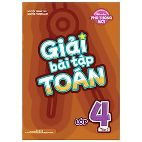 Sách Giải Bài Tập Toán Lớp 4 (Theo Chương Trình Giáo Dục Phổ Thông Mới) - Minh Thông