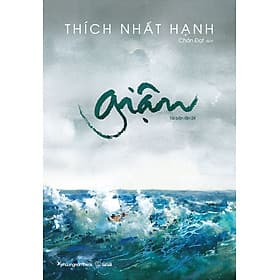Sách Giận - Thích Nhất Hạnh - 