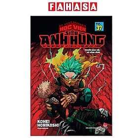My Hero Academia - Học Viện Siêu Anh Hùng - Tập 37 - Người Bảo Hộ, Kẻ Xâm Lăng - Kim Ân