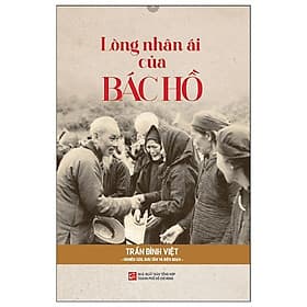 Lòng Nhân Ái Của Bác Hồ - Long