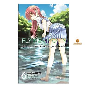 Fly me to the moon Tóm lại là em dễ thương, được chưa - Tập 6 - Thương Thương