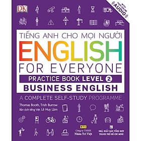Sách English For Everyone - Business English - Practice Book Level 2 (Kèm 1 Đĩa CD - Room) - Nha Nha